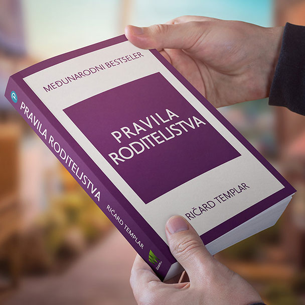 PRAVILA RODITELJSTVA